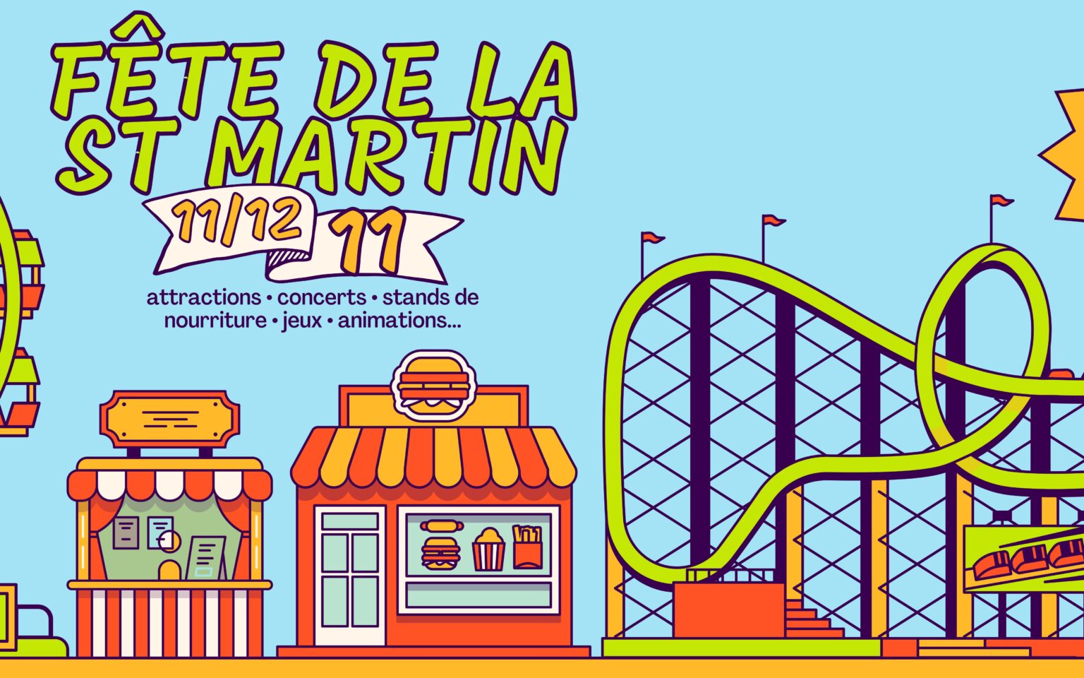 Bannière de la fête de la Saint-Martin les 11 et 12 novembre : attractions, concerts, stands de nourriture, jeux et animations.